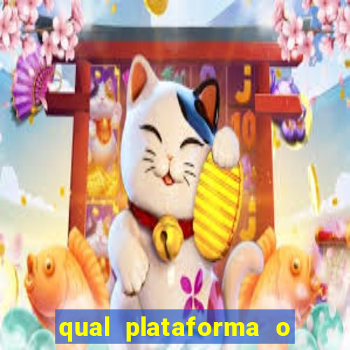 qual plataforma o buzeira joga